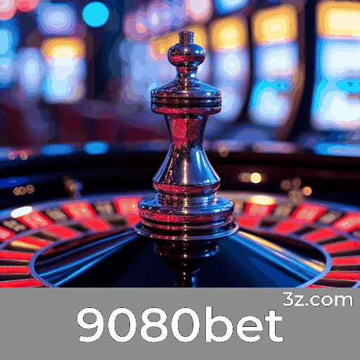 9080bet: Plataforma de Apostas com Serviço Profissional